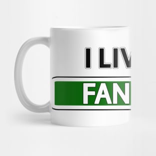 I live on Fan Fwy Mug